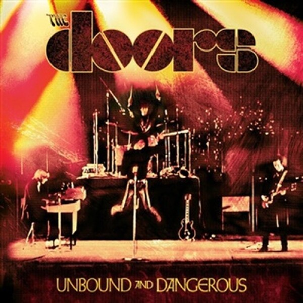 Unbound And Dangerous (CD) - The Doors