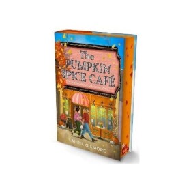 Pumpkin Spice Cafe (Deluxe Edition) - Laurie Gilmore
