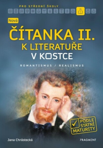 Nová čítanka II. k Literatuře v kostce pro SŠ - Jana Mrózková - e-kniha