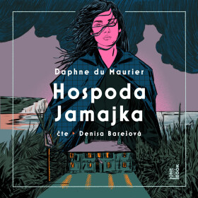 Hospoda Jamajka - Daphne du Maurier - audiokniha