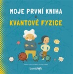 Moje první kniha o kvantové fyzice - Sheddad Kaid-Salah Ferrán