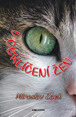 V obklíčení žen - Miroslav Zach