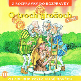 O troch grošoch - audiokniha