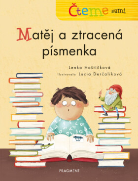 Čteme sami – genetická metoda - Matěj a ztracená písmenka - Lenka Hoštičková - e-kniha