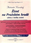 Život na Pražském hradě Antonín Novotný