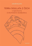 Terra sigillata z Čech v kontextu evropského barbarika - Jakub Halama