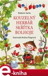 Kouzelný herbář skřítka Bolhoje - Radomír Socha e-kniha