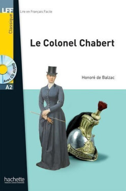 LFF A2: Le Colonel Chabert + CD Audio MP3 - Honoré de Balzac