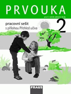 Prvouka 2 pro ZŠ - Pracovní sešit, 1. vydání - autorů kolektiv