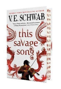 This Savage Song, 1. vydání - Victoria Schwab