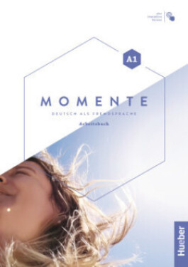 Momente A1 Arbeitsbuch plus interaktive Version Sabine Glas-Peters,
