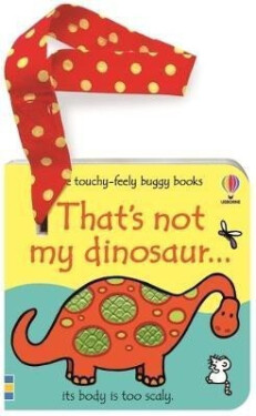 That´s not my dinosaur... buggy book - Fiona Watt