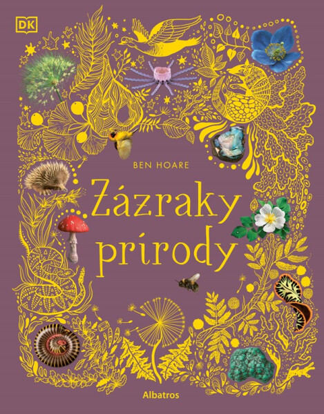Zázraky prírody - Ben Hoare