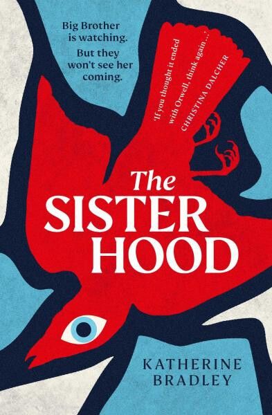 The Sisterhood Katherine Bradley