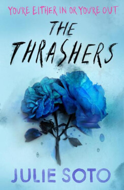 Thrashers - Julie Soto