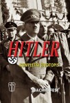 Hitler - Kompletní životopis - Joachim Fest