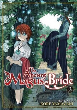 The Ancient Magus´ Bride: Volume 2 - Koré Jamazaki