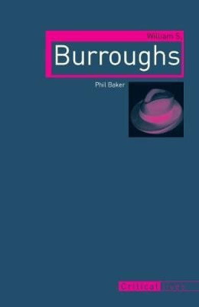 William S. Burroughs - Phil Baker
