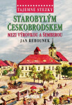 Starobylým Českobrodskem mezi Výrovkou Šemberou