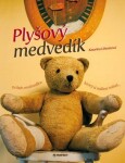 Plyšový medvedík - Katarína Lihositová