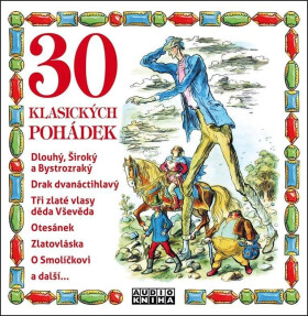30 klasických pohádek (audiokniha) - Jan Kanyza