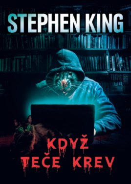 Když teče krev - Stephen King - e-kniha