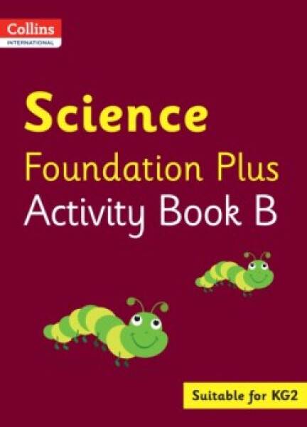 Collins International Foundation Early Years Plus — Science Activity Book B - Macgregor, Fiona