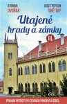 Utajené hrady zámky III. Otomar Dvořák