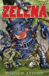 Zelená (Defekt) - Martin D. Antonín