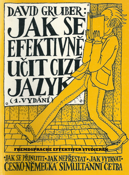 Fremdsprache effektiver studieren - Jak se efektivně učit cizí jazyk - David Gruber