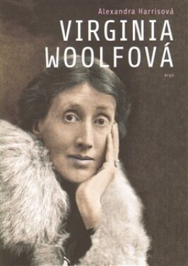 Virginia Woolfová - Alexandra Harris