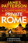 Private Rome (Private 18), 1. vydání - James Patterson