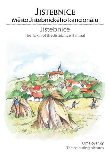 Jistebnice|město Jistebnického kancionálu, antistresové omalovánky, Blanka Kučerová