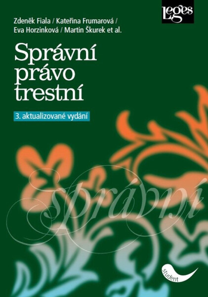 Správní právo trestní - Eva Horzinková
