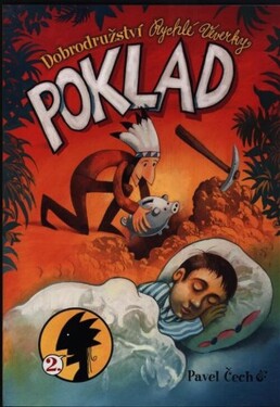 Dobrodružství Rychlé Veverky 2 - Poklad - Pavel Čech