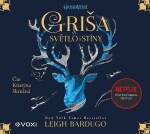 Griša Světlo stíny Leigh Bardugo