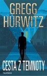 Cesta z temnoty - Gregg Hurwitz