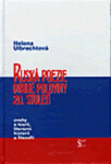 Ruská poezie druhé poloviny 20. století Helena Ulbrechtová