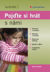 Pojďte si hrát s námi - Václav Fischer