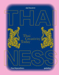 Thainess: Thai Creativity Today - Paul Rojanathara