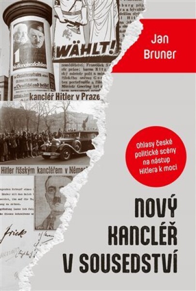 Nový kancléř v sousedství - Jan Bruner