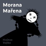 Morana Mařena - Honza Vojtko - audiokniha