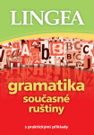 Gramatika současné ruštiny s praktickými příklady, 2. vydání - Kolektiv autorů