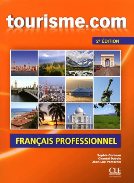 Tourisme.com: Livre de l´éleve 2. édition - Sophie Corbeau