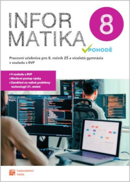 Informatika v pohodě 8 - pracovní učebnice