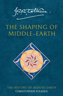 The History of Middle-Earth 04: Shaping of Middle-Earth Tolkien