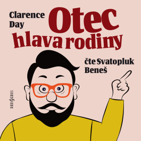 Otec hlava rodiny - Clarence Day - audiokniha