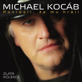 Zlatá kolekce. Povídali, že mu hráli - 3CD - Michael Kocáb