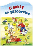 U babky na gazdovstve (slovensky)