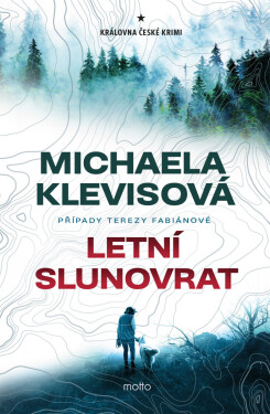 Letní slunovrat - Michaela Klevisová